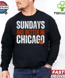 Chicago Football Sweatshirt, Sundays are better in Chicago Shirt