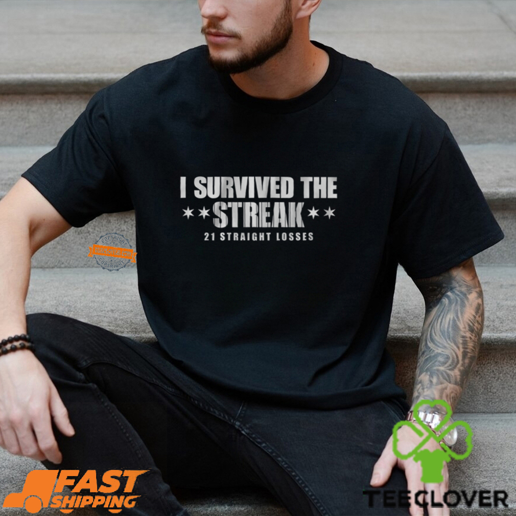 Chicago I Survived The Streak Shirt Chicago I Survived The Streak Shirt