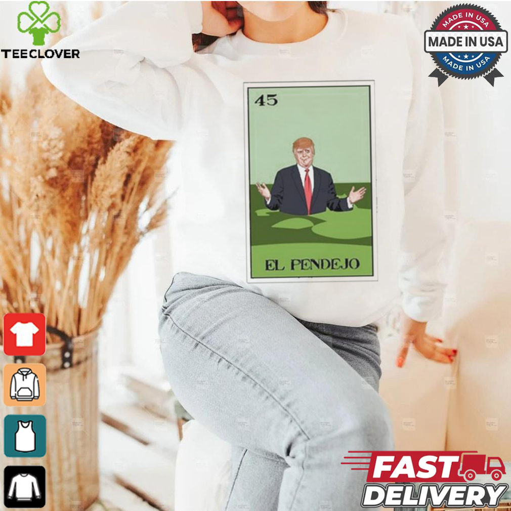 Chicano Marine El Pendejo 45 Lotería Card T shirt Chicano Marine El Pendejo 45 Lotería Card T shirt