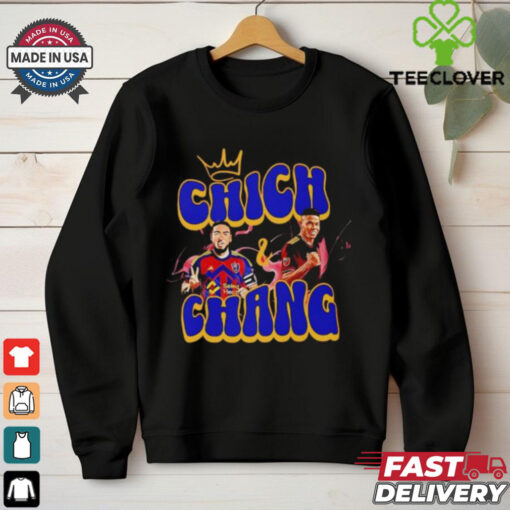 Chich and Chang soccer hoodie, sweater, longsleeve, shirt v-neck, t-shirt