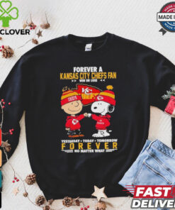 Chiefs Just Hate Us Forever A Kansas City Chiefs Fan Win Or Lose Forever No Matter What Shirt