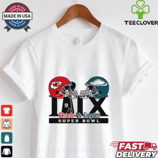 Chiefs vs Eagles 2025 Super Bowl LIX New Orleans 2025 helmets shirt