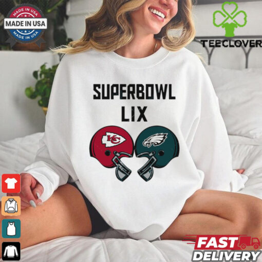Chiefs vs Eagles 2025 Super Bowl LIX helmet shirt