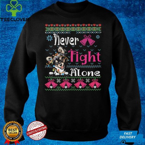 Chihuahua Christmas Never Fight Alone Breast Cancer With Chihuahua Ladies T Shirt