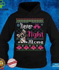 Chihuahua Christmas Never Fight Alone Breast Cancer With Chihuahua Ladies T Shirt