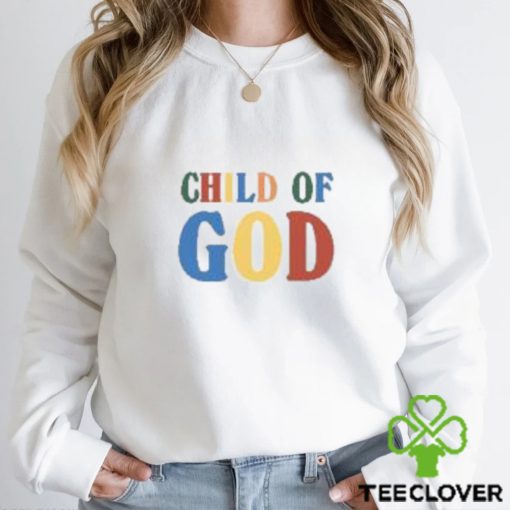 Child Of God New Shirt