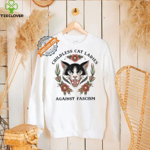 Childless Cat Ladies Against Fascism Shirt