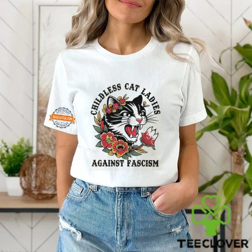 Childless Cat Lady, Childless Cat Ladies, Against Fascism, Feminist Shirt