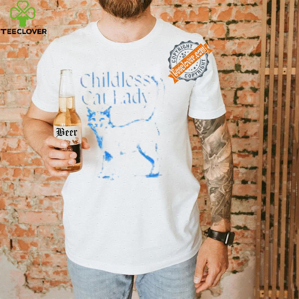 Childless Cat Lady Shirt Childless Cat Lady Shirt