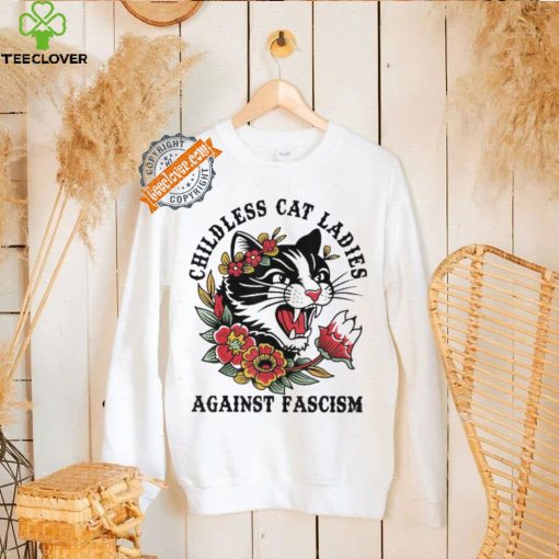 Childless Cat Lady Sweathoodie, sweater, longsleeve, shirt v-neck, t-shirt Shirt Childless Cat Ladies Against Fascism Shirt