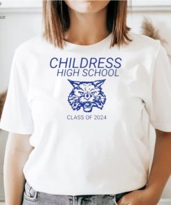 Childress High School Class Of 2024 Shirt 2 Childress High School Class Of 2024 Shirt