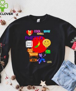 Chill Cool Wow Phetta Meow Love Shirt