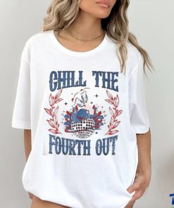 Chill The Fourth Out Vintage Cowgirl 4th Of July Shirt