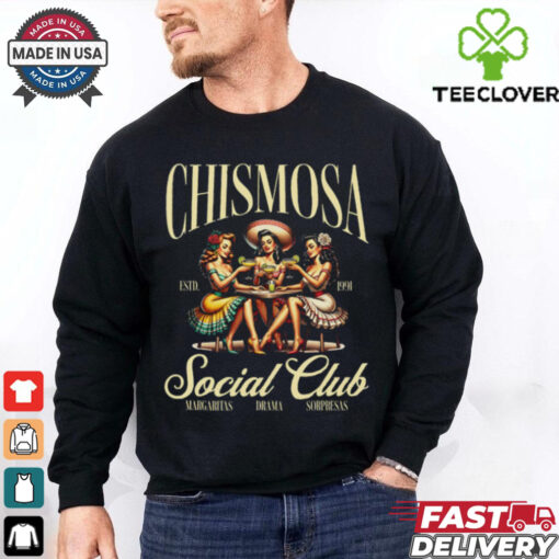 Chismosa Social Club T Shirt