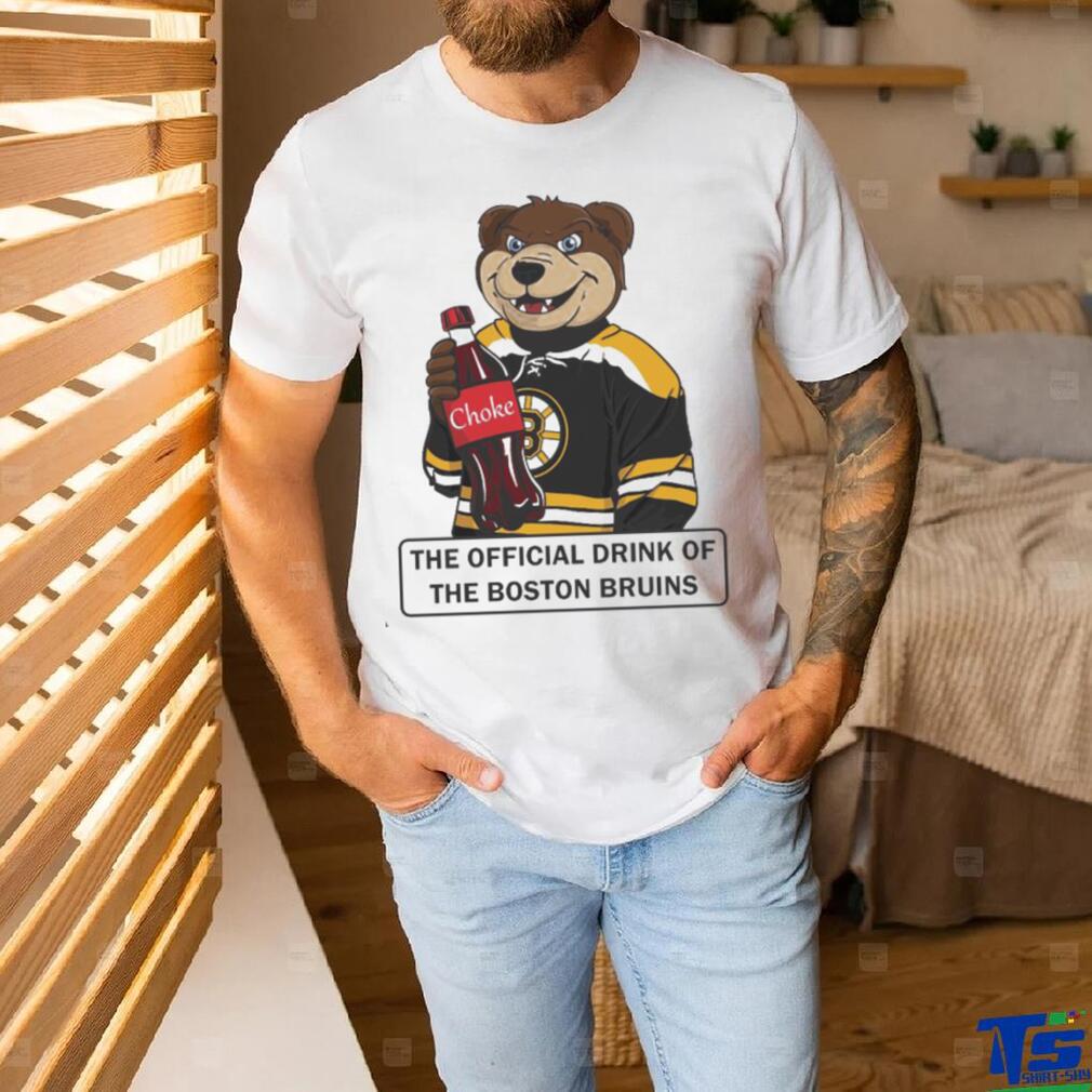 Choke – The Official Drink Of the Boston Bruins Shirt Choke – The Official Drink Of the Boston Bruins Shirt