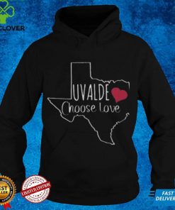 Choose Love Uvalde Texas Strong Shirts