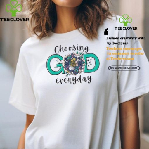 Choosing God Everyday Round Shirt