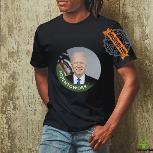 Chris Bakke #Opentowork Biden Shirt