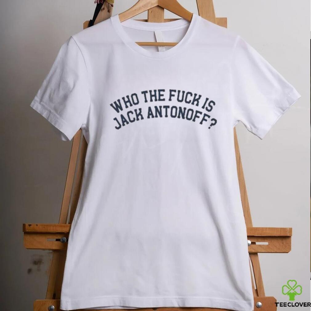 Chris Black Who The Fuck Is Jack Antonoff Shirt Chris Black Who The Fuck Is Jack Antonoff Shirt