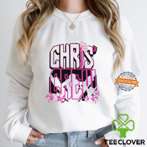 Chris Donaldson Chris Crew Beach hoodie, sweater, longsleeve, shirt v-neck, t-shirt