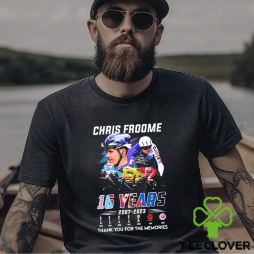 Chris Froome 16 Years 2007 2023 Thank You For The Memories Signatures Shirt