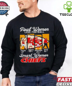 Chris Jones Travis Kelce Patrick Mahomes Andy Reid real women love football smart women love the Chiefs signatures shirt  Fan Favorite