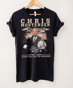 Chris Mortensen Signature 1951 2024 Thank You For The Memories T Shirt