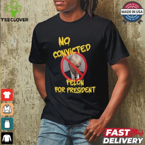 Chris Mowrey Wearing No Convicted Felon For President Shirt