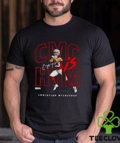 Christian McCaffrey San Francisco CMC is him shirt 1 Christian McCaffrey San Francisco CMC is him shirt