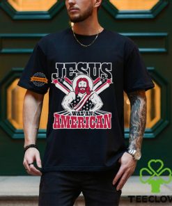 Christians Jesus Was An American Shirt