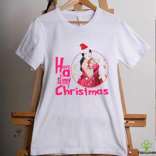 Christmas 2023 Have A Skinny Christmas With Raini Halloween hoodie, sweater, longsleeve, shirt v-neck, t-shirt