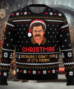 Christmas Because I Don’t Care Parks and Recreation Ugly Christmas Sweater