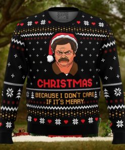 Christmas Because I Don’t Care Parks and Recreation Ugly Christmas Sweater