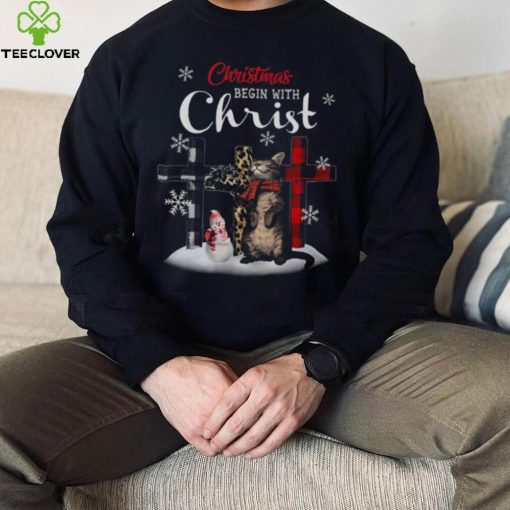 Christmas Begin With Christ Cat Jesus Merry Christmas Shirt