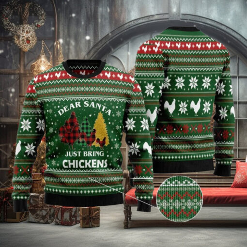 Christmas Chicken Ugly Sweater, Dear Santa Just Bring Chickens Sweater, Rooster Chicken Farm Adult Kid Sweater