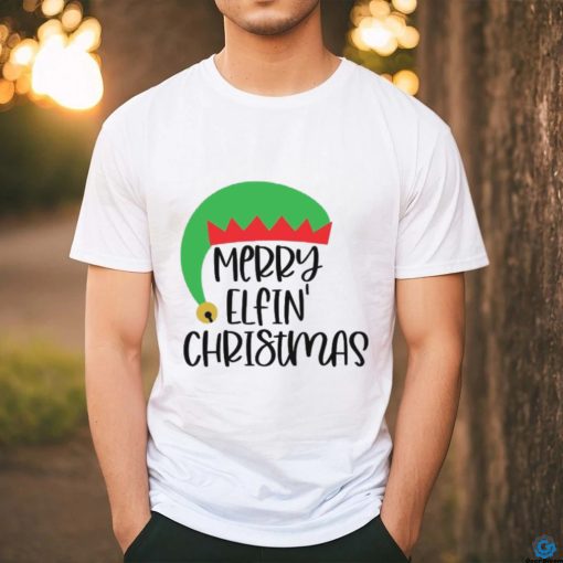 Christmas Gift Merry Elfin’ Christmas Classic Tee Shirt