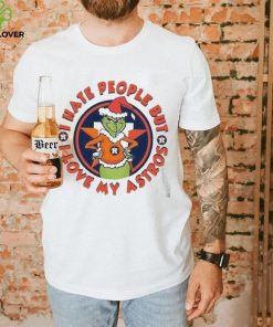Christmas Grinch Houston I Hate People But I Love My Astros T Shirt