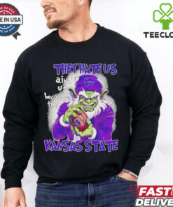Christmas Grinch Kansas State Wildcats fan they hate us aint us shirt