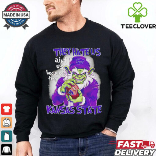 Christmas Grinch Kansas State Wildcats fan they hate us aint us shirt