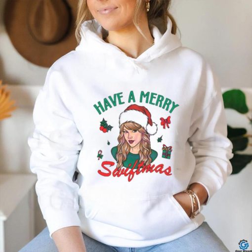 Christmas Have A Merry Swiftmas hoodie, sweater, longsleeve, shirt v-neck, t-shirt