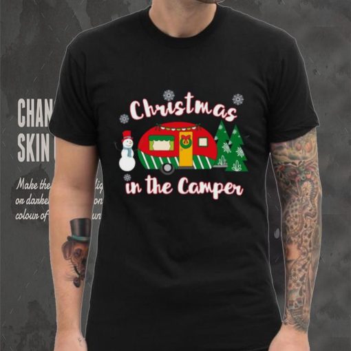 Christmas In The Camper Christmas Camping t hoodie, sweater, longsleeve, shirt v-neck, t-shirt