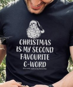 Christmas Is My Favorite C Word Funny Christmas Jumper Unisex Xmas Sweathoodie, sweater, longsleeve, shirt v-neck, t-shirt