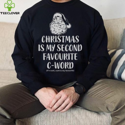 Christmas Is My Favorite C Word Funny Christmas Jumper Unisex Xmas Sweathoodie, sweater, longsleeve, shirt v-neck, t-shirt