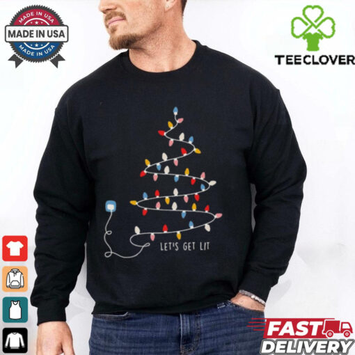 Christmas Let’s Get Lit Shirts