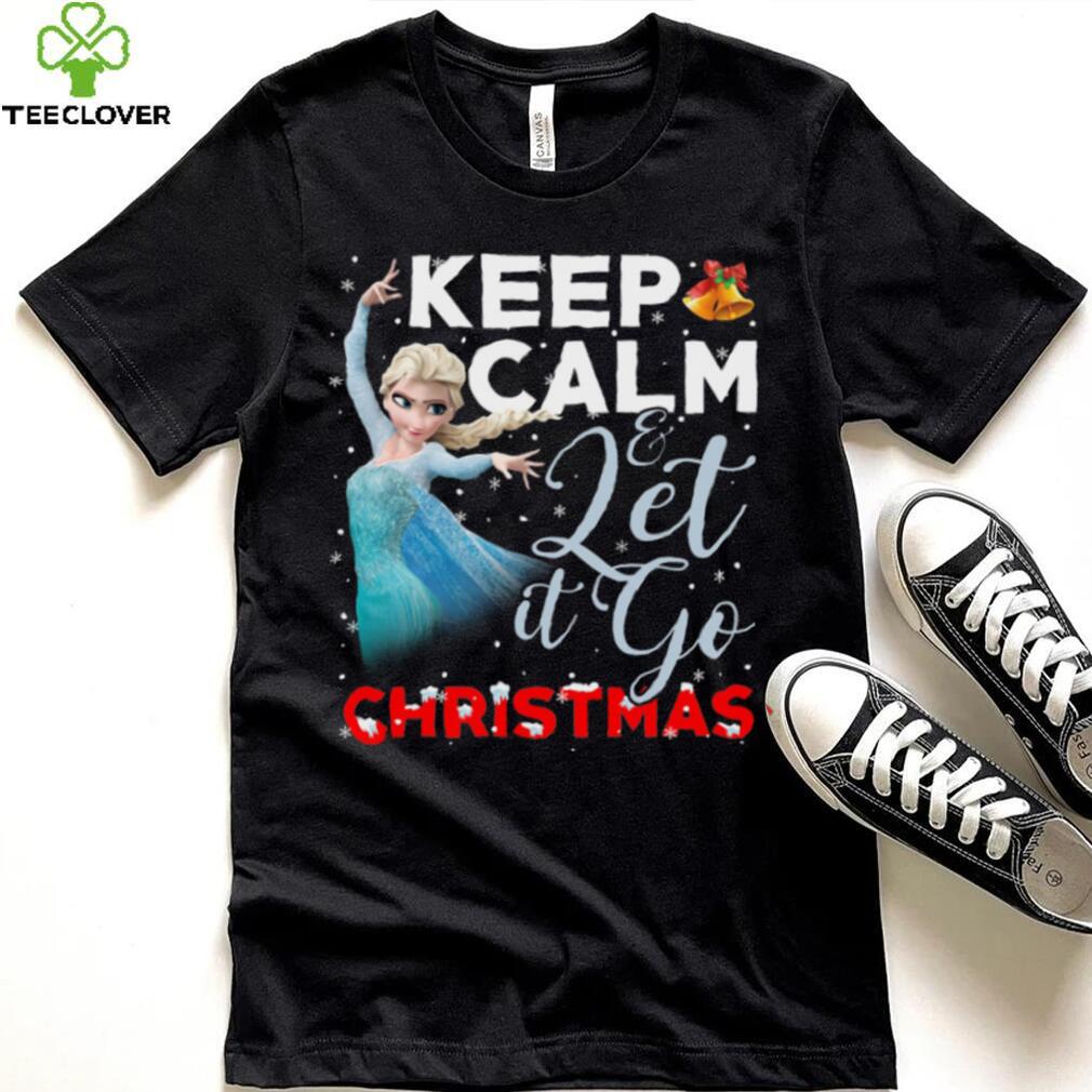 Christmas Movie Lover Shirt Keep Calm And Let It Go Christmas Cool Christmas Elsa Queen Frozen Movie Lover Gifts Christmas T Shirt Christmas Movie Lover Shirt Keep Calm And Let It Go Christmas Cool Christmas Elsa Queen Frozen Movie Lover Gifts Christmas T Shirt