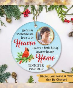 Christmas Ornaments , Because Someone We Love , In Memory Ornament