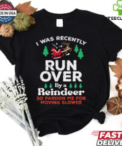 Christmas Runover By Reindeer Funny Xmas Women Men Kids T Shirt