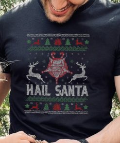Christmas Santa Lover Shirt Hail Santa Funny Christmas Sweater Santa Reindeer Lover Gifts Christmas T Shirt 6 Christmas Santa Lover Shirt Hail Santa Funny Christmas Sweater Santa Reindeer Lover Gifts Christmas T Shirt