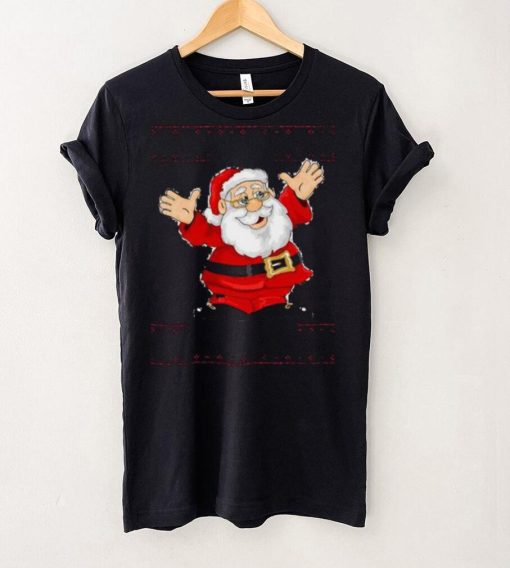 Christmas Santa Tell Me What You Want T Shirt