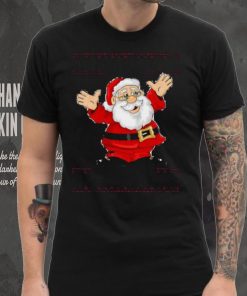 Christmas Santa Tell Me What You Want T Shirt